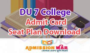 DU 7 College Admit Card & Seat Plan Download 2024 .